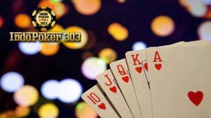 Agen Poker Online Indonesia Dengan Fasilitas Terbaik 2018