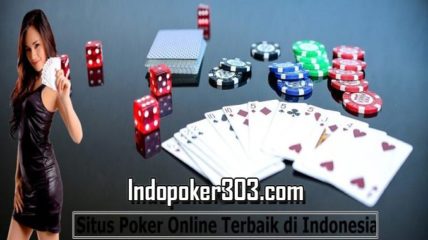 Agen Poker Online Indonesia Uang Asli Teraman Dan Terbaik