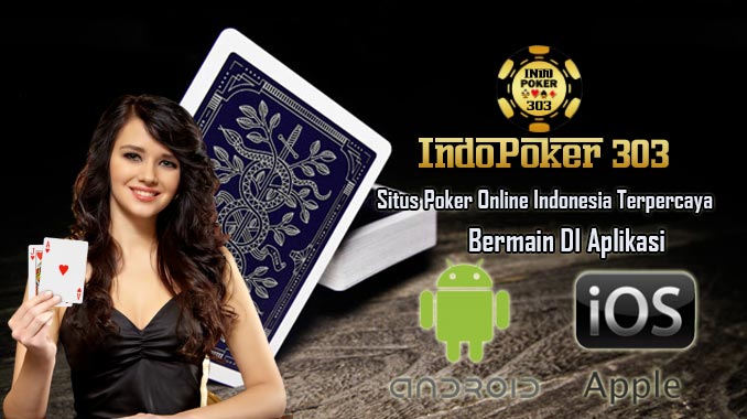 Agen Poker Online Indonesia Yang Memberikan Bonus Mingguan, Permainan game judi kartu seperti yang bisa kita dapatkan saat ini adalah permainan poker online indonesai dengan menggunakan uang asli. permainan ini begitu banyak penggemarnya di indonesia.